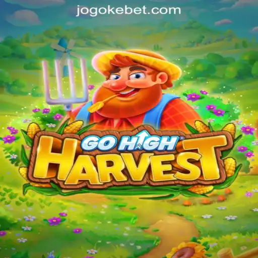 Discover the Thrills of GoHighHarvest: A Comprehensive Guide